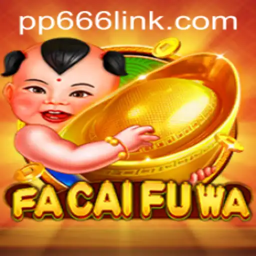 Exploring the World of FaCaiFuWa: An In-depth Guide to the Exciting New Game